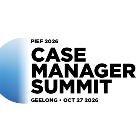 PIEF 2026 Case Manager Summit - Geelong